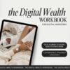 The Digital Wealth Workbook Template